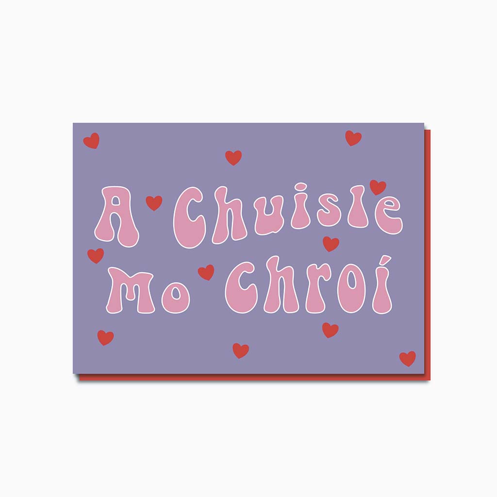 A Chuisle Mo Chroí