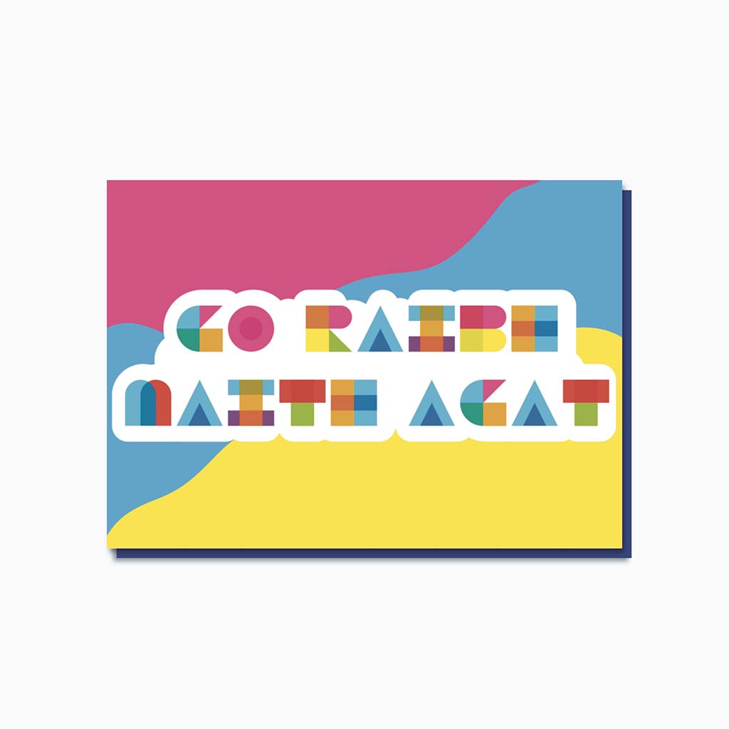 Geometric Go Raibh Maith Agat