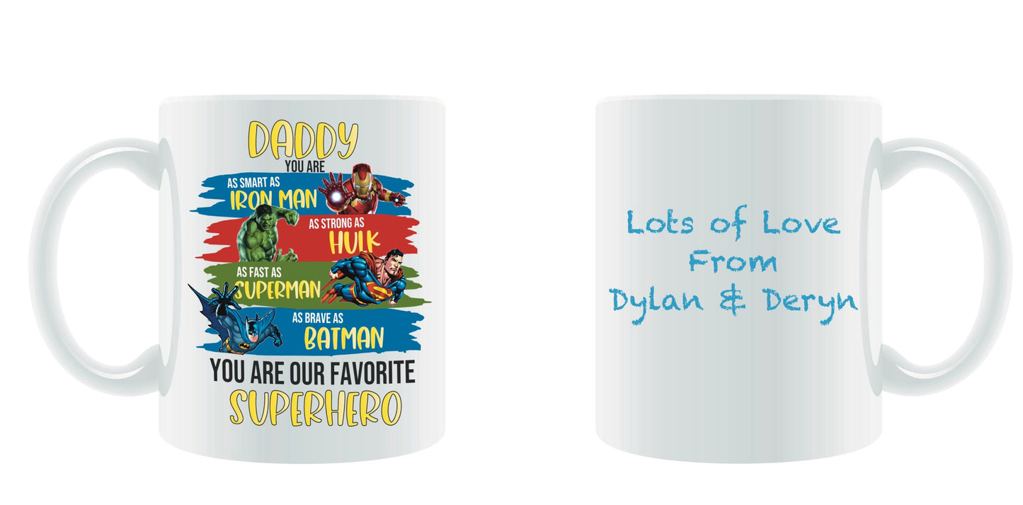 Superhero Dad - Father’s Day Mug - Birthday Mug