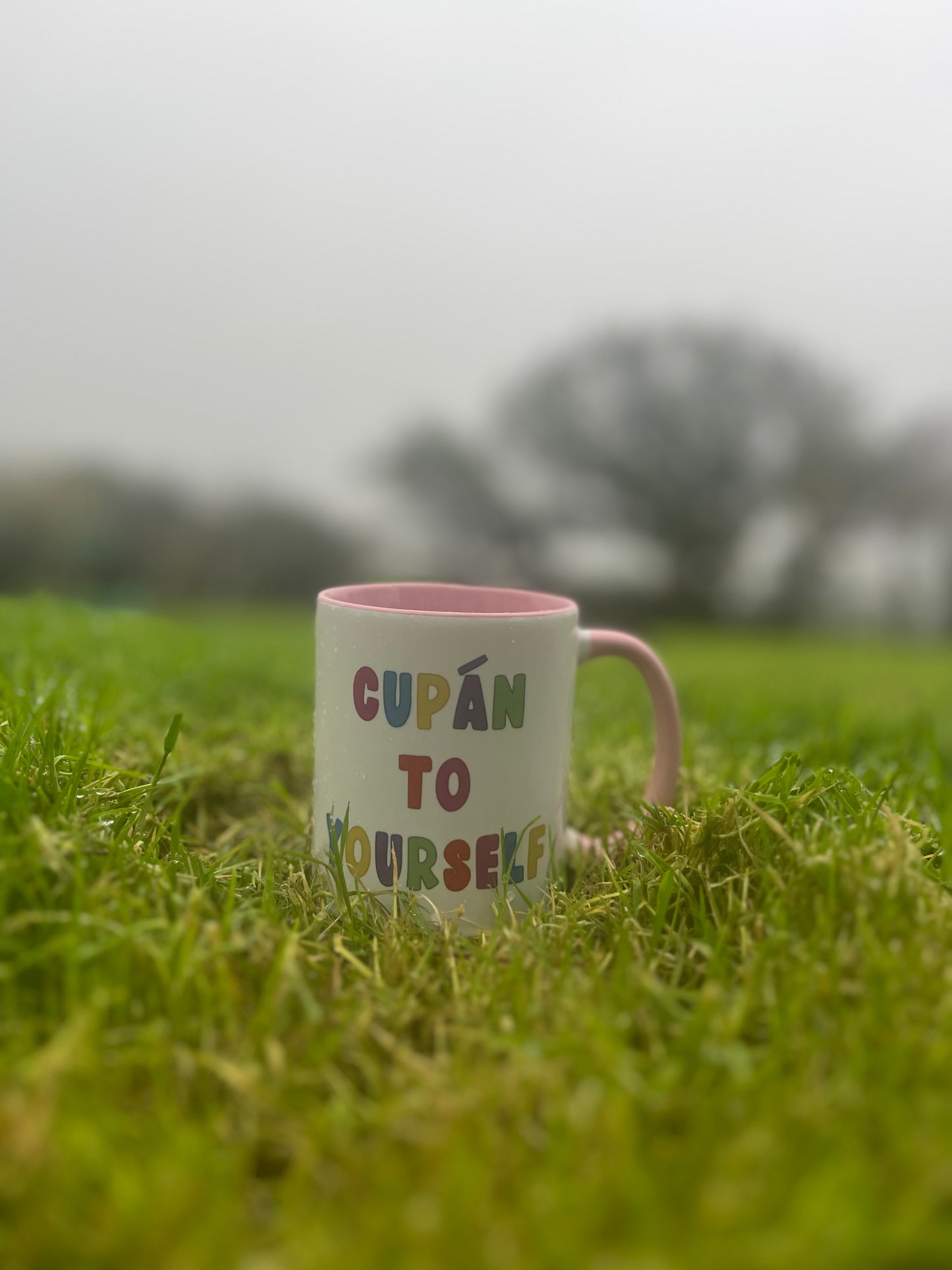 Cupán to yourself!