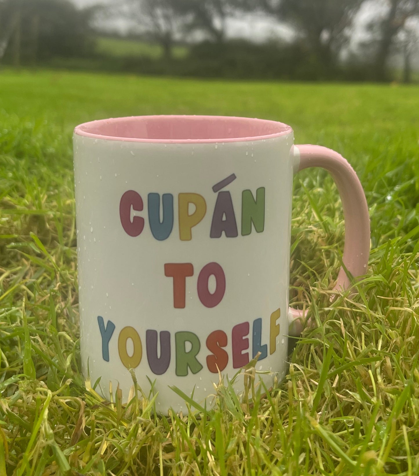 Cupán to yourself!