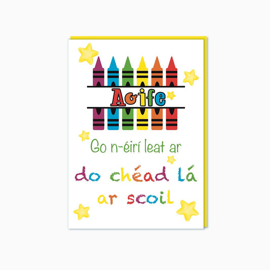 First day of school (As Gaeilge)